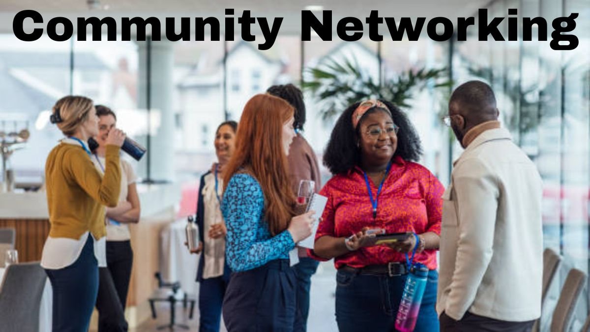 How Community Networking Can Unlock Hidden Career Opportunities in 2025