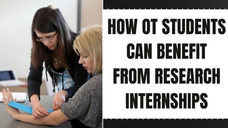 How OT Students Can Benefit from Research Internships