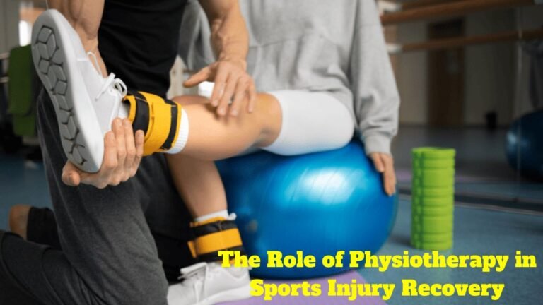 The Role of Physiotherapy in Sports Injury Recovery